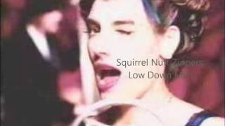 Video thumbnail of "Squirrel Nut Zippers  Low Down Man"