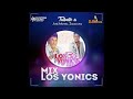 LOS YONICS MIX (DJ EMERSON EL MAGO MELÓDICO) SYSTEM MUSIC PRODUCCIONES
