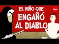 La historia del niño que engañó al diablo - Iseult Gillespie