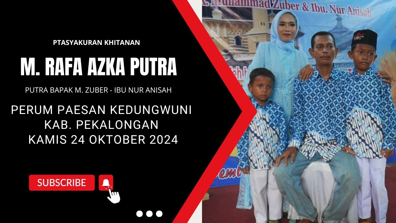 KHITAN M. RAFA ARZA PUTERA ( walimah 01 ) - YouTube