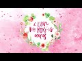 Happy Mother's Day 1 Hour Screensaver with Beautiful Piano Music Mp3 Song