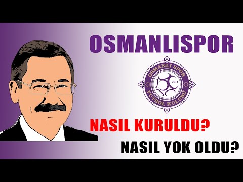 Osmanlıspor - Nasıl kuruldu? Nasıl kapandı?