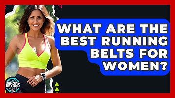 What Are The Best Running Belts For Women? - Running Beyond Limits