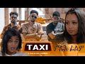 Taxi Eritrean movie - Bella Media -