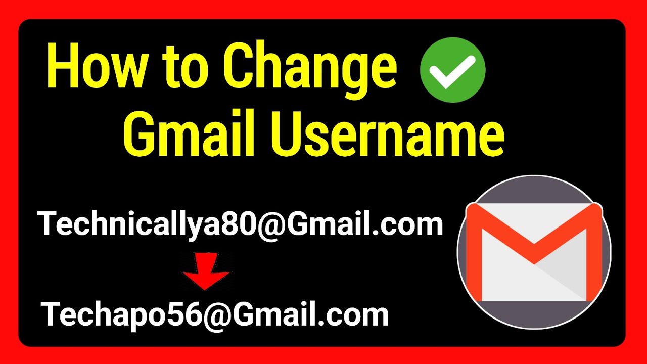 How To Change Gmail Address 2025 Change Email Id And Username Easy
