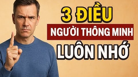 Cách kiểm soát cảm xúc: 3 bí quyết của người thông minh | Hành trình hạnh phúc | D&D Journeys