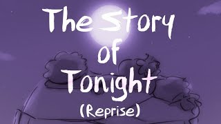 The Story of Tonight ( Reprise ) || Hamilton Animatic