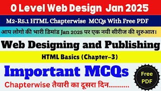 O Level (M2 R5.1) | HTML Basics ( Chapter-2 )MCQs | Web Designing MCQs 2025 | M2 R5 MCQs Day-2