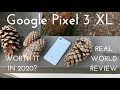 Google Pixel 3 XL - Worth it in 2020? (Real World Review)