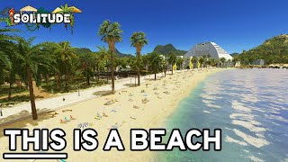 Now THATS What I Call A Beach Front in Cities Skylines!
