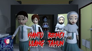 KAKINA HOROR 107 - Hantu Siswi Pembenci Ulang Tahun