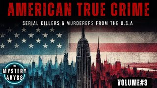 American True Crime 3: Disturbing Serial Killers, Cults & Cold Cases | Documentary Compilation