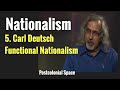 Nationalism: (5) Karl Deutsch