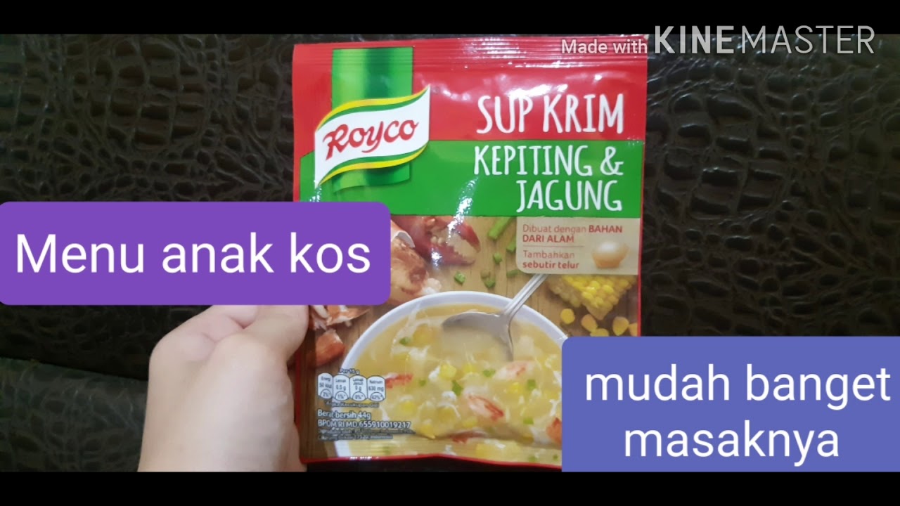 Cara Masak Sup Krim Kepiting dan Jagung (Royco) | cocok untuk anak kos - YouTube