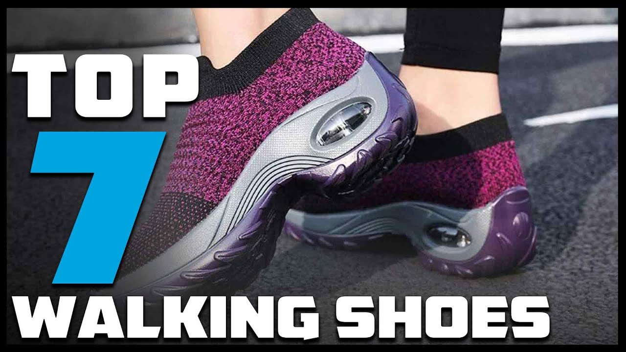 Step Up Your Walking Game with These 7 Best Walking Shoes YouTube