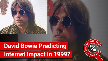 FACT CHECK: Did David Bowie Predict Impact of Internet in 1999 Interview?