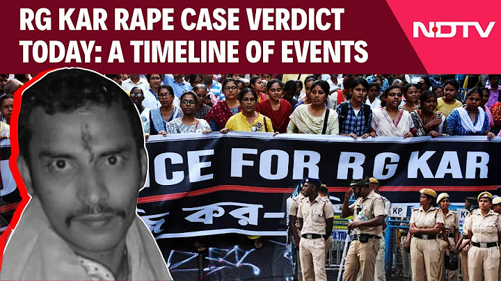 RG Kar | RG Kar Rape And Murder Case Verdict Today: A Timeline Of Events