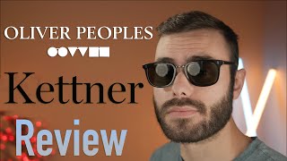Oliver Peoples Kettner Review