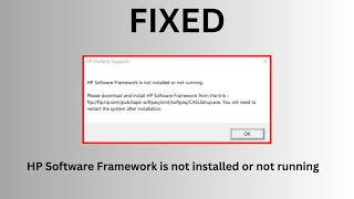 hp software framework is not installed or not running | hp hotkey support