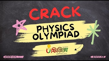 BDPhO 2026 | Physics Olympiad Crack করো এই Plan দিয়ে! | Full Roadmap + Study Plan (বাংলায়)
