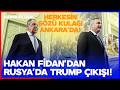 RUSYA'NIN KALBİNDE TRUMP'A SESLENDİ! Dışişleri Bakanı Fidan'dan Moskova'da Çok Konuşulacak Sözler!