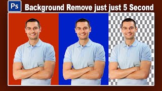 Remove Background || Background Remove just 5 Seconds || Photoshop Tutorial || Asad Graphix