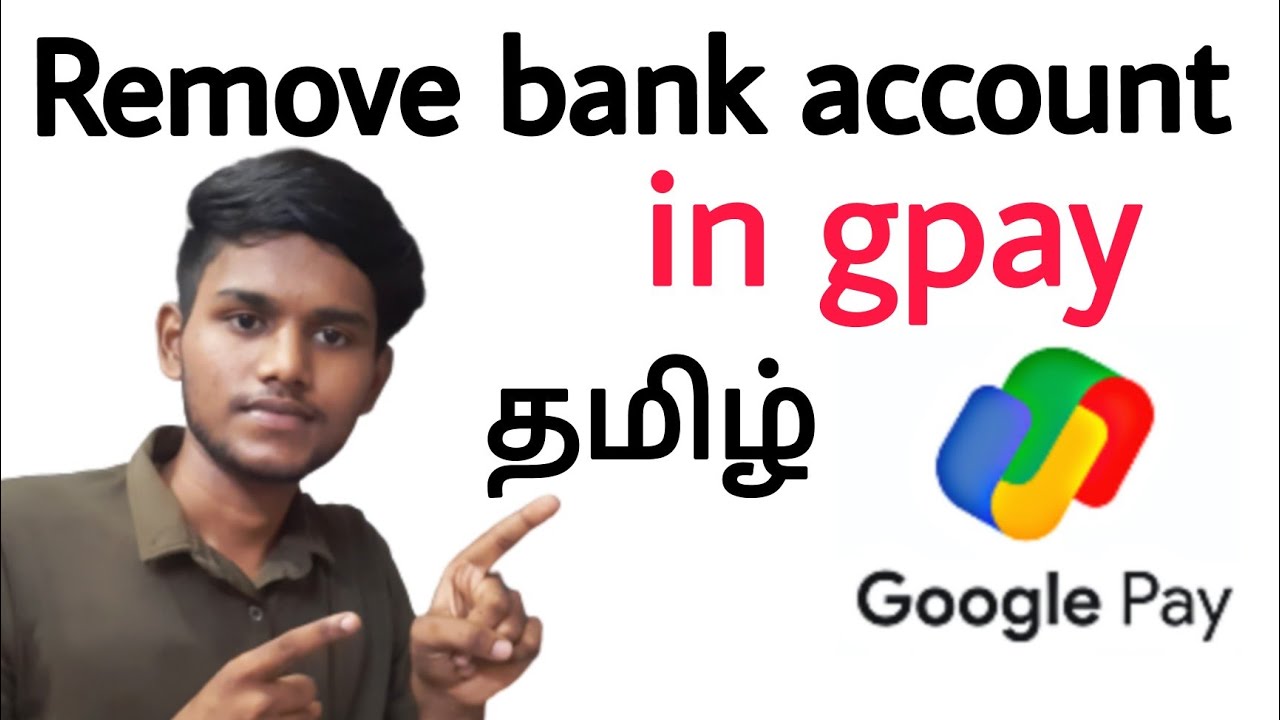 How To Remove Bank Account From Google Pay In Tamil How To Delete How To Remove Bank Account From Google Pay In Tamil How To Delete