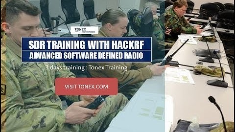 SDR Training with HackRF - Tonex Training