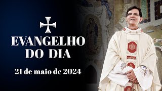 EVANGELHO DO DIA | 21/05/2024 | Mc 9,30-37 | @PadreManzottiOficial