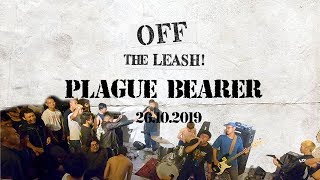 Plague Bearer (Fullset) - OFFTHELEASH 26.10.2019