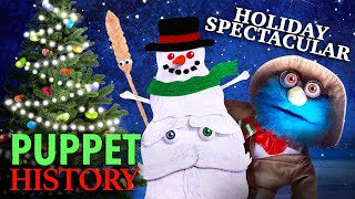 The Puppet History Holiday Spectacular!