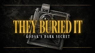 Kodak Invented the Digital Camera — Then Buried It