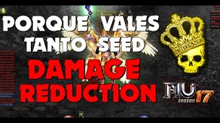 🔥 SEED DD / DAMAGE REDUCTION 🤑 GUIA TEST 🤑- MU ONLINE WEBZEN SEASON 17 🔥