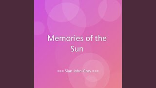 Memories of the Sun