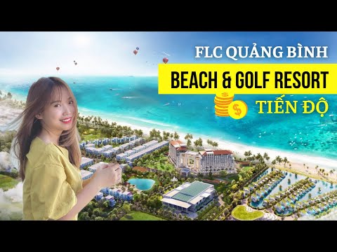 Video TIẾN ĐỘ THỰC TẾ FLC QUẢNG BÌNH BEACH & GOFL RESORT (1)... - youtube