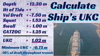 How to Calculate Under Keel Clearance ll Determine Ship's UKC ll CATZOC ll Squat ll Passage Planning screenshot 1