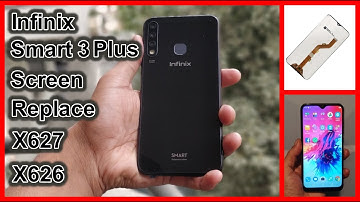 How To Replace Disassembly Infinix Smart 3 Plus(X627)(X626)LCD!! كيفيه تغيير شاشه انفنكس سمارت 3 بلس