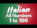 Count to 100 in Italian | Italian Numbers 1 to 100 | Italian Numbers 1-100