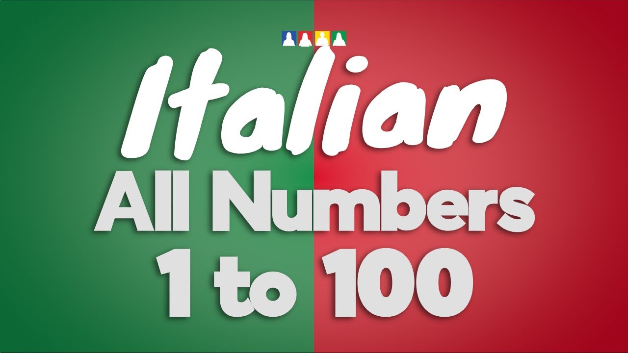 count-to-100-in-italian-italian-numbers-1-to-100-italian-numbers-1