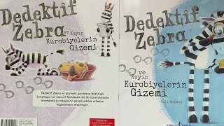 Dedektif Zebra Ve Kayıp Kurabiyelerin Gizemi Okul Öncesi - Sesli Kitap - Okumak Güzeldir