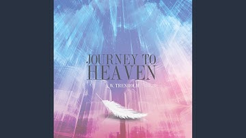 Chapter 22.6 & Chapter 23.1 - Journey to Heaven