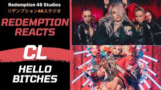 CL - ‘HELLO BITCHES’ DANCE PERFORMANCE VIDEO (Redemption Reacts)
