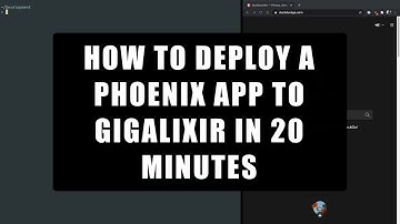 How to Deploy a Phoenix App to Gigalixir in 20 Minutes