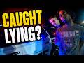 Cops Knew He Was Lying