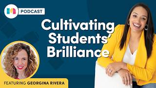 Supporting Multilingual Learners (Georgina Rivera)