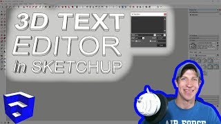 EDITABLE 3D TEXT IN SKETCHUP with 3D Text Editor