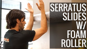 How To Do Serratus Slides With Foam Roller