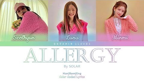 How Would My Girl Group Sing "Allergy" by (G)I-DLE (Line Distribution)