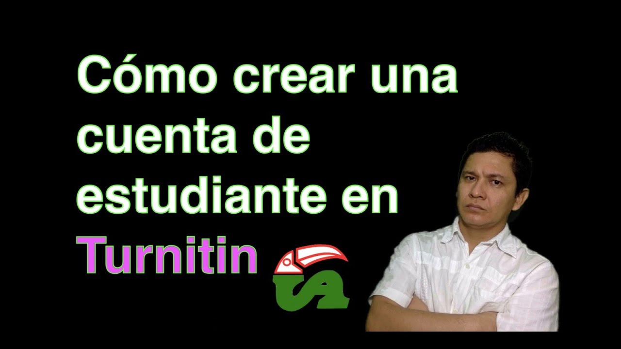 TURNITIN: Cómo CREAR CUENTA de estudiante (Universidad de la Amazonia ...