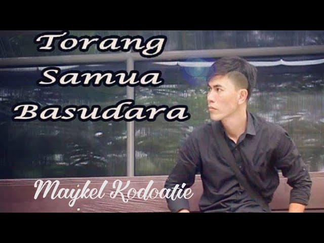 Lagu Manado Terbaru - Maykel Kodoatie - Torang Samua Basudara (Official Music Video) class=